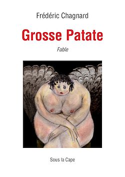Télécharger le livre :  Grosse Patate - Fable