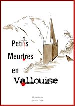 Download this eBook Petits Meurtres en Vallouise