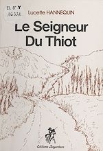 Télécharger le livre :  Le seigneur du Thiot
