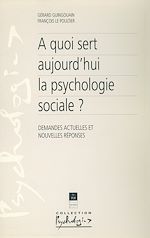 Download this eBook À quoi sert aujourd'hui la psychologie sociale ?