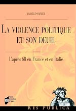 Télécharger le livre :  La violence politique et son deuil