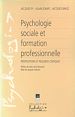 Télécharger le livre :  Psychologie sociale et formation professionnelle