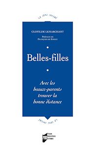 Téléchargez le livre :  Belles-filles