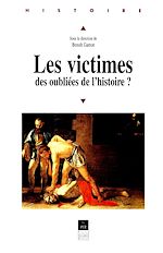 Download this eBook Les victimes, des oubliées de l'histoire ?
