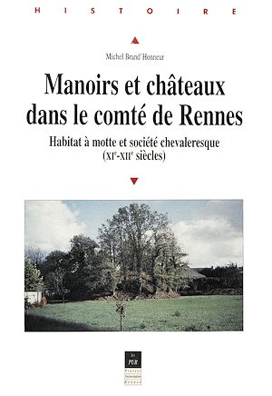 Download the eBook: Manoirs et châteaux dans le comté de Rennes
