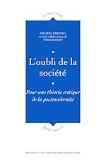 Télécharger le livre :  L'oubli de la société
