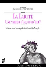 Télécharger le livre :  La laïcité, une valeur d'aujourd'hui ?