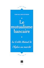 Télécharger le livre :  Le mutualisme bancaire