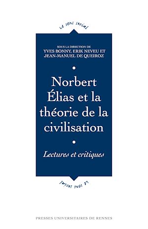 Téléchargez le livre :  Norbert Élias et la théorie de la civilisation