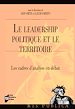 Télécharger le livre :  Le leadership politique et le territoire