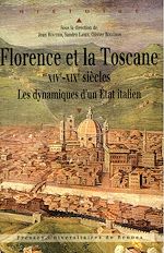 Download this eBook Florence et la Toscane, XIVe-XIXe siècles