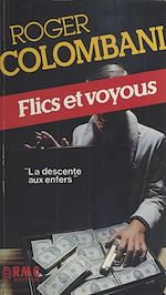 Télécharger le livre :  Flics et Voyous
