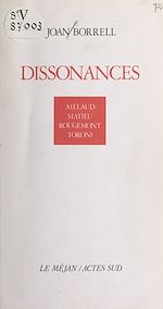 Télécharger le livre :  Dissonances : Aillaud, Matieu, Rougemont, Toroni