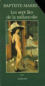 Télécharger le livre :  Les sept îles de la mélancolie