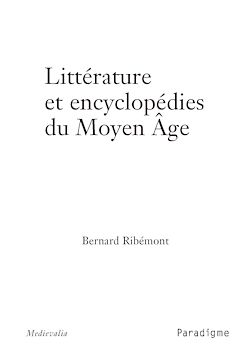 Télécharger le livre :  Littérature et encyclopédies du Moyen Age