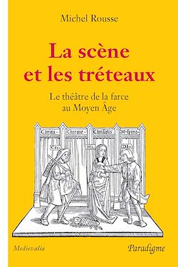 Télécharger le livre :  La scène et les tréteaux