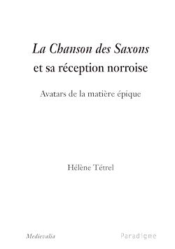 Télécharger le livre :  La chanson des Saxons et sa réception norroise