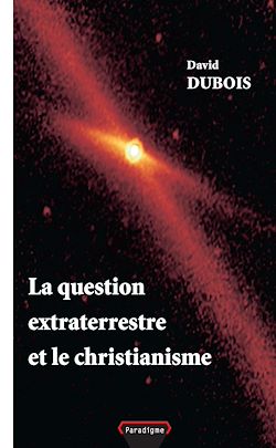 Télécharger le livre :  La question extraterrestre et le christianisme