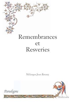 Télécharger le livre :  Remembrances et resveries : hommage à Jean Batany