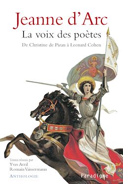 Télécharger le livre :  Jeanne d'Arc la Voix des poètes