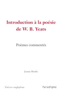 Télécharger le livre :  Introduction à la poésie de W.B. Yeats