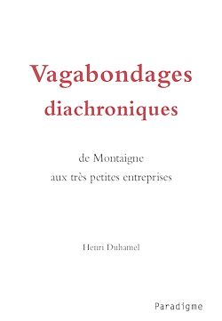 Télécharger le livre :  Vagabondages diachroniques