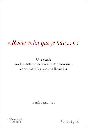 Téléchargez le livre :  Rome enfin que je hais...?