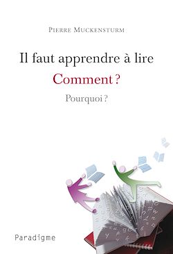 Télécharger le livre :  Il faut apprendre à lire