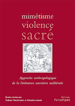 Téléchargez le livre :  Mimétisme, violence, sacré