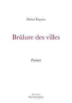 Télécharger le livre :  Brûlure des villes