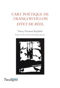 Télécharger le livre :  L'art poétique de François Villon, effet de réel