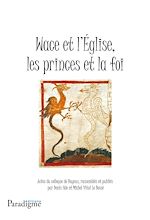 Télécharger le livre :  Wace et l'église, les princes de la foi
