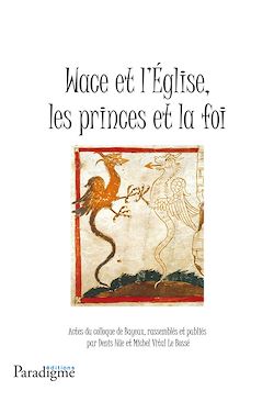 Télécharger le livre :  Wace et l'église, les princes de la foi