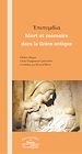 Télécharger le livre :  Mort et mémoire dans la Grèce Antique