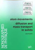 Télécharger le livre :  Atom movements - Diffusion and mass transport in solids