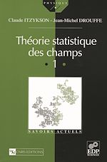 Télécharger le livre :  Théorie statistique des champs Vol. 1
