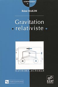 Téléchargez le livre :  Gravitation relativiste
