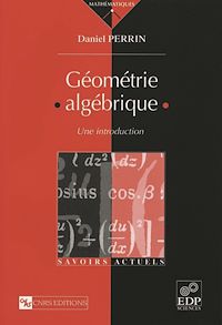 Téléchargez le livre :  Géométrie algébrique