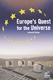 Télécharger le livre :  Europe's Quest for The Universe