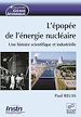 Télécharger le livre :  L'épopée de l'énergie nucléaire