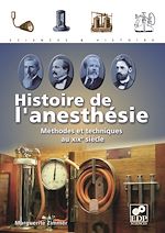Télécharger le livre :  Histoire de l'anesthésie
