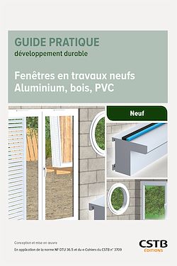 Télécharger le livre :  Fenêtres en travaux neufs - Aluminium, bois, PVC