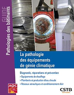 Télécharger le livre :  La pathologie des équipements de génie climatique