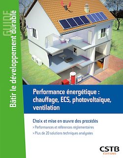 Télécharger le livre :  Performance énergétique : chauffage, ECS, photovoltaique, ventilation