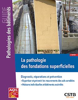 Télécharger le livre :  La pathologie des fondations superficielles