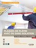 Télécharger le livre :  Plaques de plâtre avec ou sans isolation