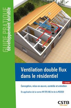 Télécharger le livre :  Ventilation double flux dans le résidentiel