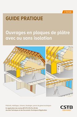 Télécharger le livre :  Ouvrages en plaques de plâtre avec ou sans isolation