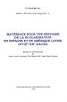 Télécharger le livre :  Matériaux pour une histoire de la scolarisation en Espagne et en Amérique Latine (XVIIIe - XXe siècles)
