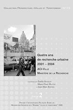 Télécharger le livre :  Quatre ans de recherche urbaine 2001-2004. Volume 2